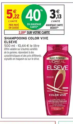 Intermarché ELSEVE Shampooing color vive offre