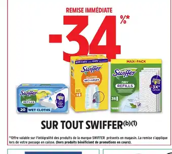 Intermarché SWIFFER Sur tout offre