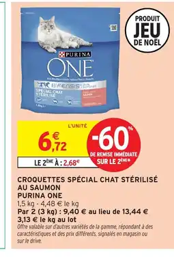 Intermarché PURINA ONE Croquettes spécial chat stérilisé au saumon offre