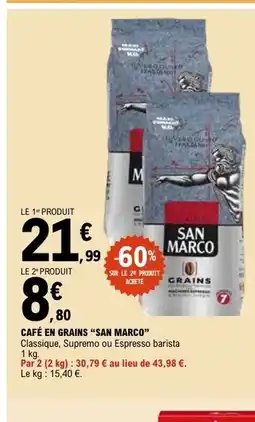 E.Leclerc SAN MARCO Café en grains offre