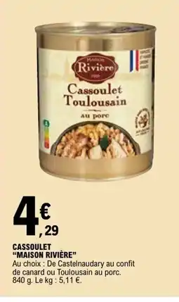 E.Leclerc MAISON RIVIÈRE Cassoulet offre