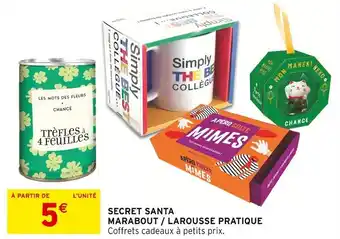 Intermarché Secret santa marabout larousse pratique offre