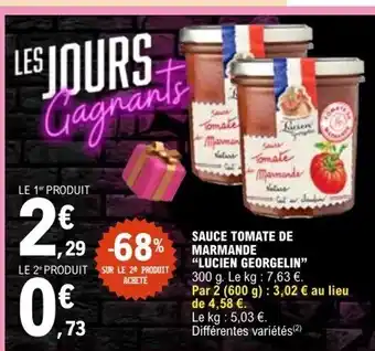 E.Leclerc LUCIEN GEORGELIN Sauce tomate de marmande offre