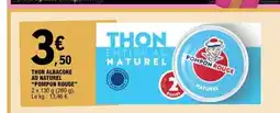 E.Leclerc POMPON ROUGE Thon albacore au naturel offre