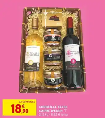 Intermarché Corbeille elyse carré d'eden offre