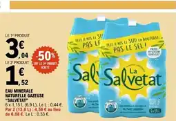E.Leclerc SALVETAT Eau minerale naturelle gazeuse offre
