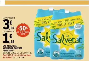 E.Leclerc SALVETAT Eau minerale naturelle gazeuse offre