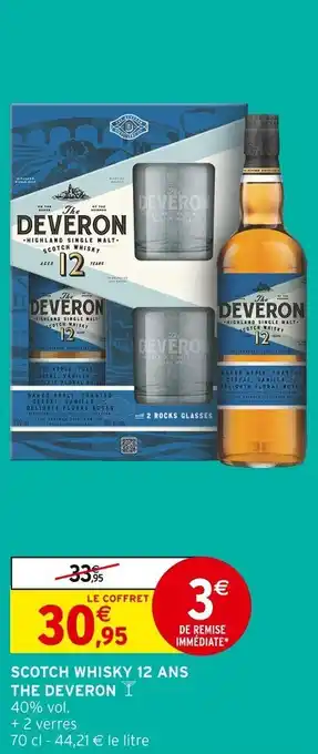 Intermarché Scotch whisky 12 ans the deveron offre