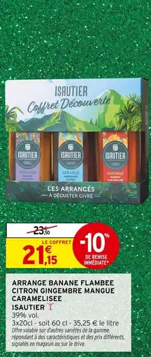 Intermarché Arrange banane flambee citron gingembre mangue caramelisee isautier offre