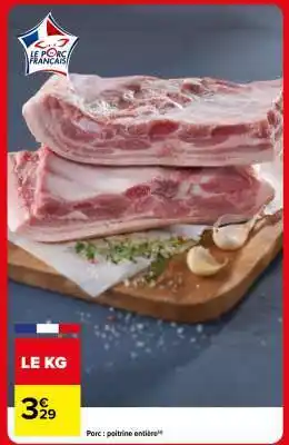 Carrefour Porc : poitrine entière offre