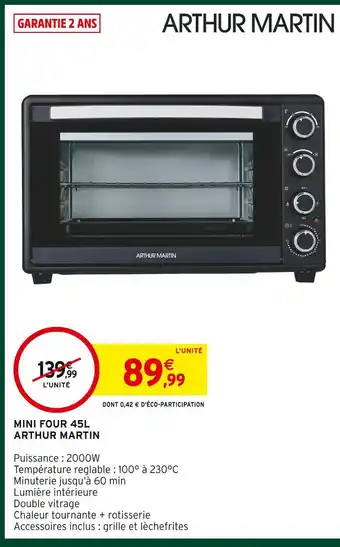 Intermarché Arthur martin mini four 45l offre