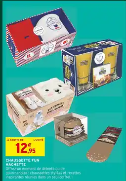 Intermarché Hachette chaussette fun offre