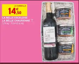 Intermarché La belle chaurienne la belle escaloise offre