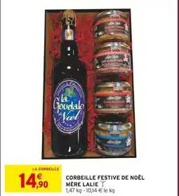 Intermarché Mère lalie corbeille festive de noël offre