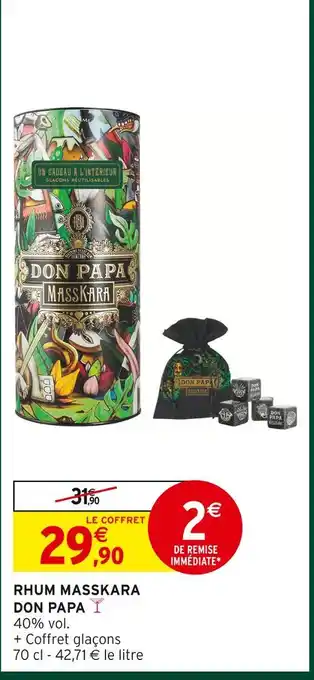 Intermarché Don papa rhum masskara offre