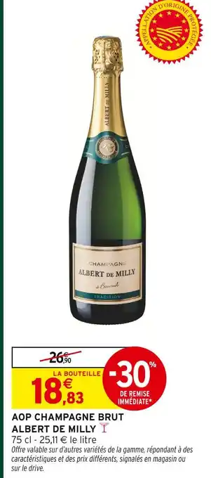 Intermarché Albert de milly aop champagne brut offre