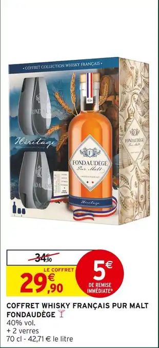 Intermarché Fondaudège coffret whisky français pur malt offre