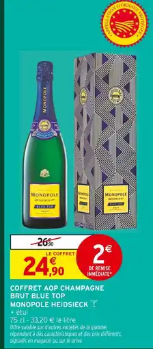 Intermarché Monopole heidsieck coffret aop champagne brut blue top offre