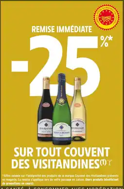 Intermarché Couvent des visitandines -25% remise immédiate sur tout couvent des visitandines offre