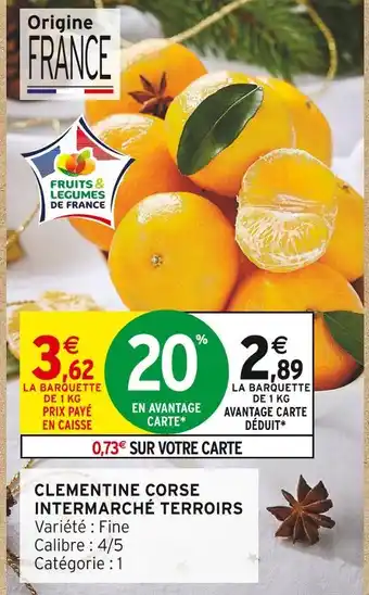 Intermarché Intermarché terroirs clementine corse offre