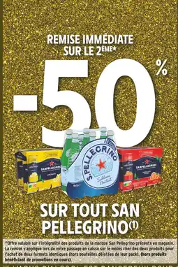 Intermarché San pellegrino -50% remise immédiate sur le 2ème sur tout san pellegrino offre