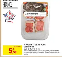 Intermarché Clermont 4 paupiettes de porc bardées de poitrine fumée offre