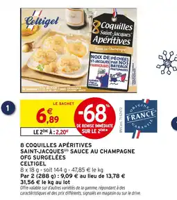 Intermarché Celtigel 8 coquilles apéritives saint-jacques sauce au champagne ofg surgelées offre