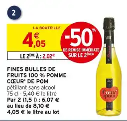 Intermarché Coeur de pomme fines bulles de fruits 100% pomme offre