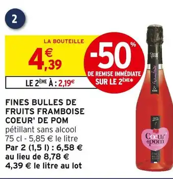 Intermarché Coeur' de pom fines bulles de fruits framboise offre