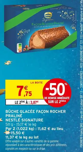 Intermarché Nestlé signature bûche glacée façon rocher praliné offre