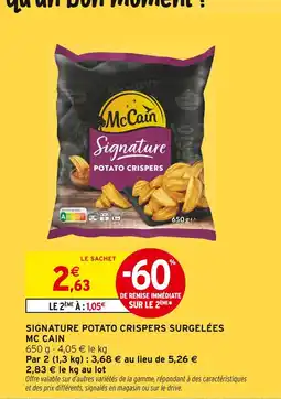 Intermarché Mccain signature potato crispers surgelées offre