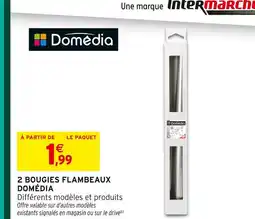 Intermarché Domédia 2 bougies flambeaux offre