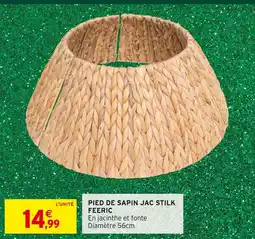Intermarché Feeric pied de sapin jac stilk offre
