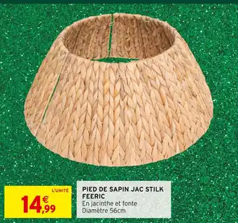 Intermarché Feeric pied de sapin jac stilk offre