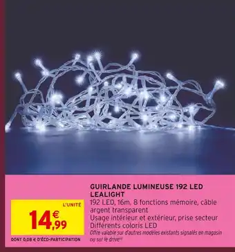 Intermarché Lealight guirlande lumineuse 192 led offre