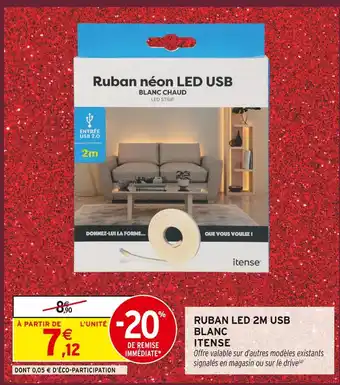Intermarché Itense ruban néon led usb blanc chaud offre