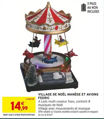 Intermarché Village de noël manège et avions offre