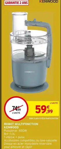 Intermarché Kenwood robot multifonction offre