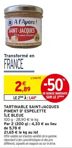 Intermarché Express Île bleue tartinable saint-jacques piment d'espelette offre