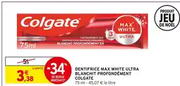Intermarché Colgate dentifrice max white ultra offre