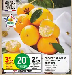 Intermarché Express Intermarché terroirs clementine corse offre