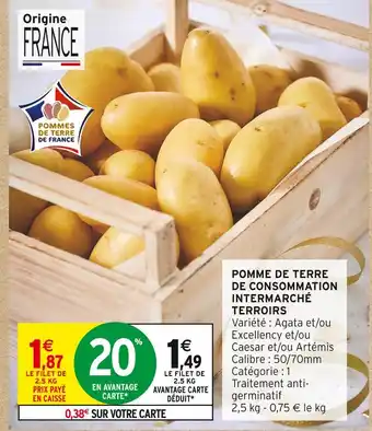 Intermarché Express Intermarché terroirs pomme de terre de consommation offre