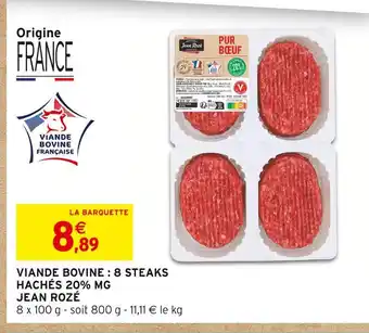 Intermarché Express Jean rozé viande bovine : 8 steaks hachés 20% mg offre