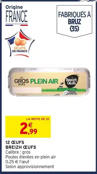 Intermarché Express Breizh œufs 12 œufs offre