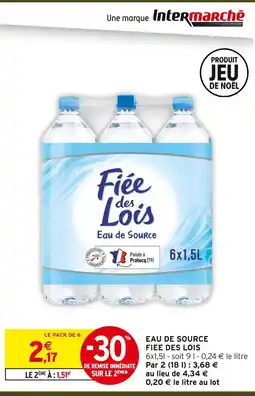 Intermarché Express Fiée des lois eau de source offre