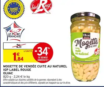 Intermarché Express Olvac mogette de vendée cuite au naturel offre