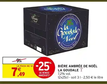 Intermarché Express La goudale bière ambrée de noël offre