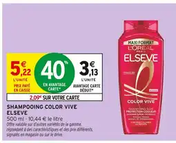 Intermarché Express L'oreal shampooing color vive offre
