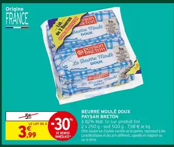 Intermarché Express Paysan breton beurre moulé doux offre