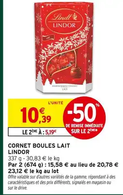 Intermarché Express Lindt cornet boules lait lindor offre